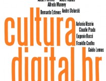 CulturaDigital.br, Rodrigo Savazoni e Sérgio Cohn (org.)