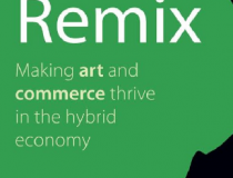 Remix, Lawrence Lessig